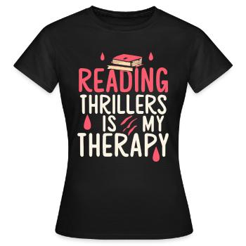 La lecture de thrillers est ma thérapie - T-shirt Femme - noir - Devant - AI Model Female 172 dark (172cm)
