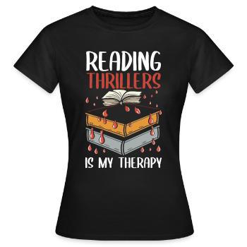 La lecture de thrillers est ma thérapie - T-shirt Femme - noir - Devant - AI Model Female 172 dark (172cm)