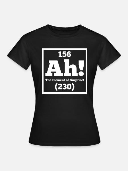 Wissenschaft Labor Chemie Elemente Lustig - Frauen T-Shirt - Schwarz