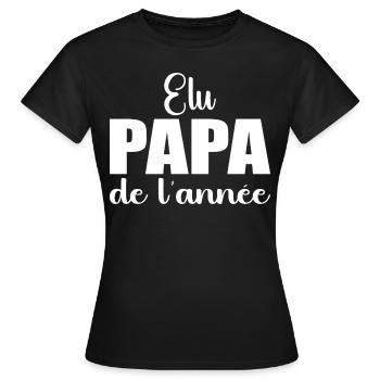 elu papa de l'annee | cadeau fête des pères - T-shirt Femme - noir - Devant - AI Model Female 172 dark (172cm)