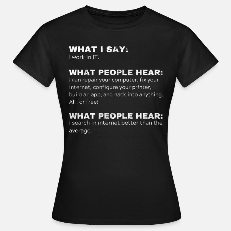 Funny Gift Programmer Computer Nerds IT - Women's T-Shirt - black