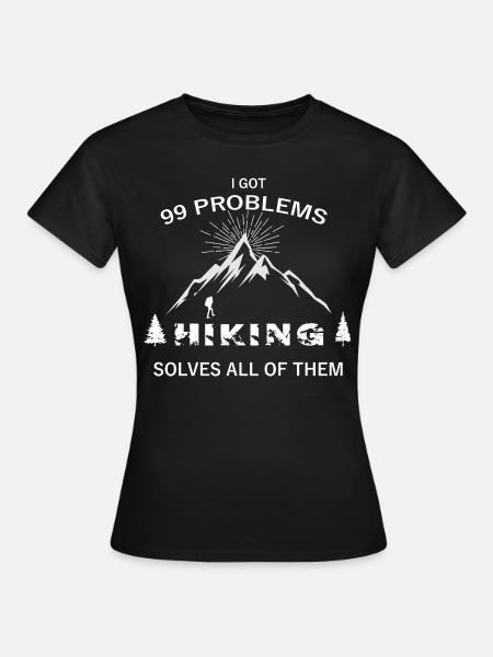 Hiking, hike, hiking - Women's T-Shirt - black