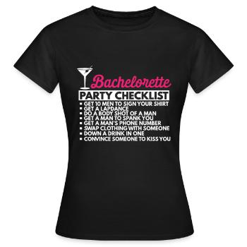 Hen party checklist for stag party - Women's T-Shirt - black - Front - AI Model Female 172 dark (172cm)