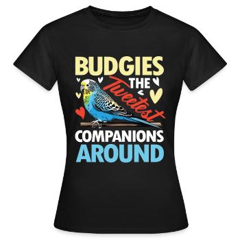 Budgies The Tweetest Companions Around - Frauen T-Shirt - Schwarz - Vorne - AI Model Female 172 dark (172cm)