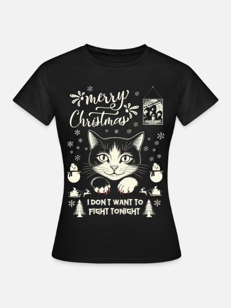 Merry Christmas I don't want to fight tonight - Women's T-Shirt - black