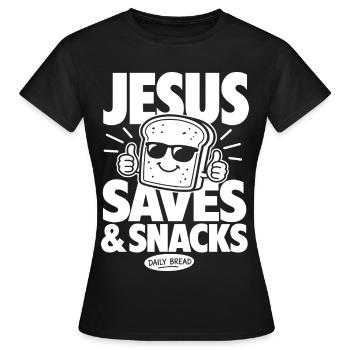 Jesus Saves Bread Funny Christian - Women's T-Shirt - black - Front - AI Model Female 172 dark (172cm)