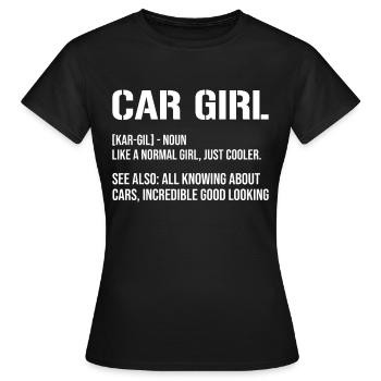 Car Girl Definition Mechanic Automotive Mechatronics Technician - Women's T-Shirt - black - Front - AI Model Female 172 dark (172cm)