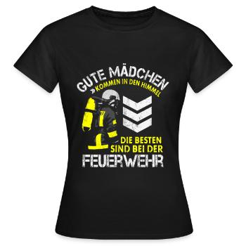 DIE BESTEN MÄDCHEN SIND BEI DER FEUERWEHR SPRUCH - Frauen T-Shirt - Schwarz - Vorne - AI Model Female 172 dark (172cm)