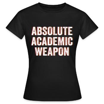 Arme académique absolue des étudiants - T-shirt Femme - noir - Devant - AI Model Female 172 dark (172cm)