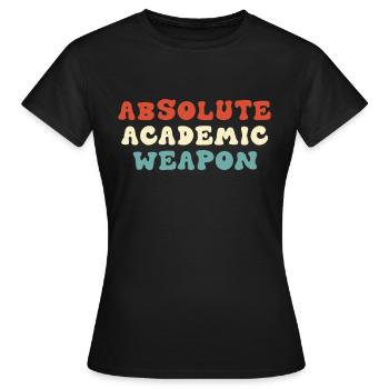 Arme académique absolue des étudiants - T-shirt Femme - noir - Devant - AI Model Female 172 dark (172cm)