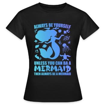 Mermaid - Mermaid - Mermaid squad - Women's T-Shirt - black - Front - AI Model Female 172 dark (172cm)