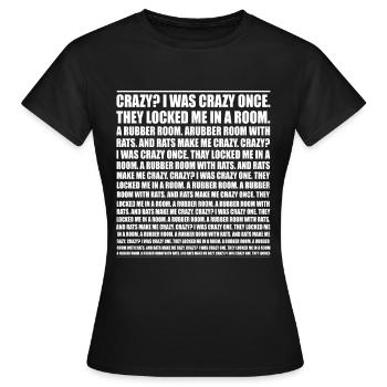 Crazy? I Was Crazy Once. Funny Trending Meme - T-shirt Femme - noir - Devant - AI Model Female 172 dark (172cm)