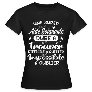 Aide Soignante Aides Soignants - T-shirt Femme - noir - Devant - AI Model Female 172 dark (172cm)