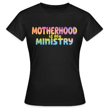 La maternité est mon ministère - T-shirt Femme - noir - Devant - AI Model Female 172 dark (172cm)