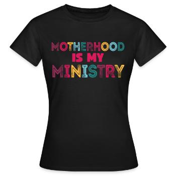 La maternité est mon ministère - T-shirt Femme - noir - Devant - AI Model Female 172 dark (172cm)