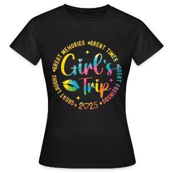 Girls Weekend Women Girls Trip 2025 - Frauen T-Shirt - Schwarz - Vorne - AI Model Female 172 dark (172cm)
