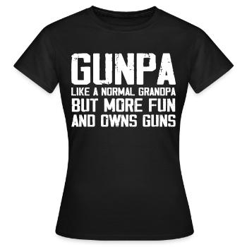 Gunpa wie ein normaler Opa, aber mehr Spaß und besitzt - Frauen T-Shirt - Schwarz - Vorne - AI Model Female 172 dark (172cm)