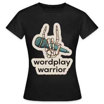 Poetry Slam Pun Warrior Slam Poetry - Women's T-Shirt - black - Front - AI Model Female 172 dark (172cm)
