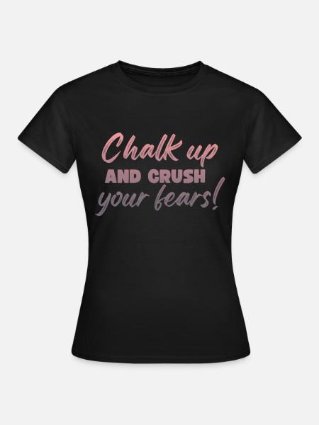 Bouldern Chalk Up Boulderer - Frauen T-Shirt - Schwarz