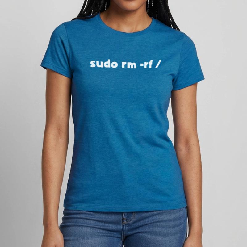 Programmierer Linux sudo rm -rf Frauen T-Shirt