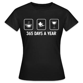 365 jours par an - Vin - Snowboard - - T-shirt Femme - noir - Devant - AI Model Female 172 dark (172cm)