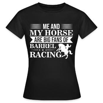 Moi et mon cheval sommes de grands fans de courses de barils - - T-shirt Femme - noir - Devant - AI Model Female 172 dark (172cm)