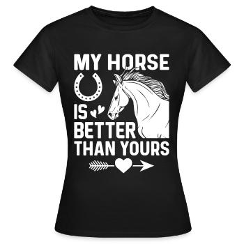 Mon cheval est meilleur que le tien - (2) - T-shirt Femme - noir - Devant - AI Model Female 172 dark (172cm)