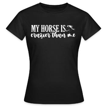 Mon cheval est plus fou que moi - - T-shirt Femme - noir - Devant - AI Model Female 172 dark (172cm)