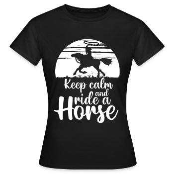Restez calme et montez à cheval - - T-shirt Femme - noir - Devant - AI Model Female 172 dark (172cm)
