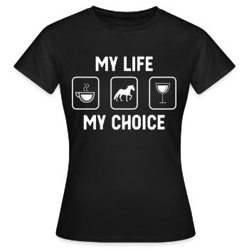 My Life, My Choice - Wine - Horse - - Women's T-Shirt - black - Front - AI Model Female 172 dark (172cm)