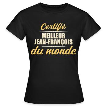 Zertifiziert als beste Jeans françois der Welt - Frauen T-Shirt - Schwarz - Vorne - AI Model Female 172 dark (172cm)