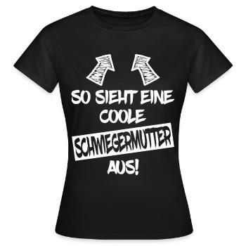 Schwiegermutter Schwiegermama Muttertag Geschenk - Frauen T-Shirt - Schwarz - Vorne - AI Model Female 172 dark (172cm)