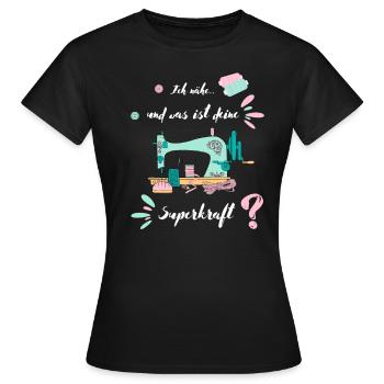 Was ist deine Superkraft? - Frauen T-Shirt - Schwarz - Vorne - AI Model Female 172 dark (172cm)