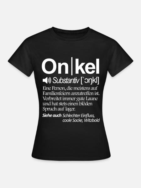 Onkel - Frauen T-Shirt - Schwarz