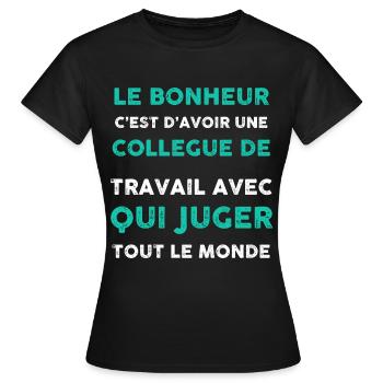 Collègue Citation Pour Faire Sourire Pour Fête - T-shirt Femme - noir - Devant - AI Model Female 172 dark (172cm)