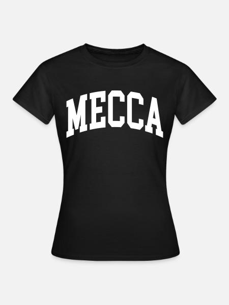 Mecca - Frauen T-Shirt - Schwarz