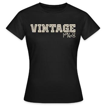Vintage 1968 Original 1968 Retro 1968 Gift 1968 - Women's T-Shirt - black - Front - AI Model Female 172 dark (172cm)