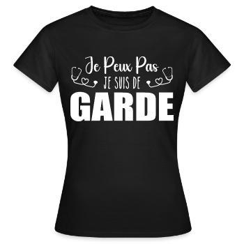 Je Peux Pas Je Suis De Garde Drôle Infirmier - T-shirt Femme - noir - Devant - AI Model Female 172 dark (172cm)