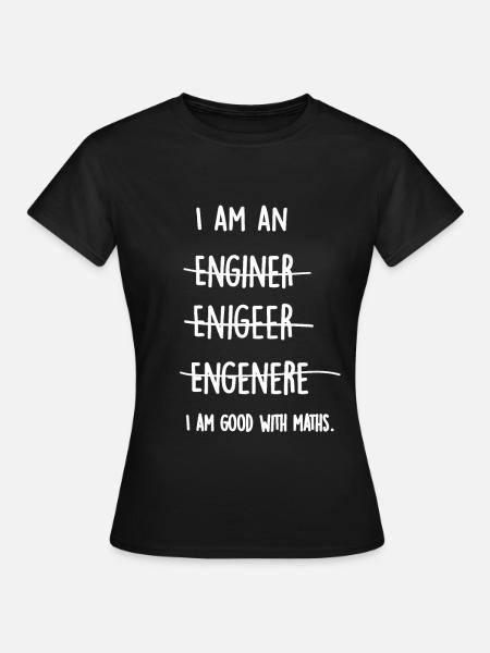 Śmieszny inżynier studenta matematyki fizyki prezent - Dame-T-shirt - sort