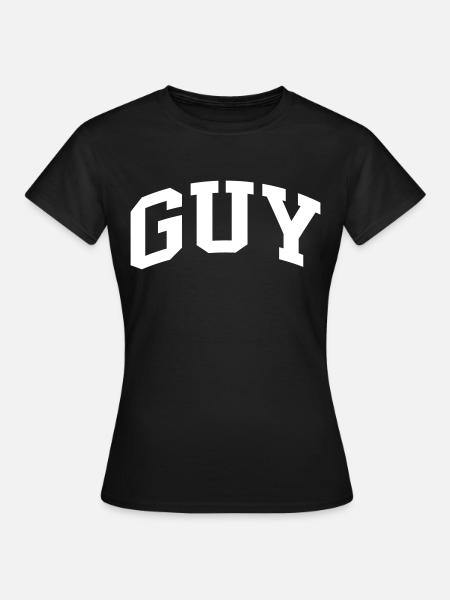 Guy - Frauen T-Shirt - Schwarz