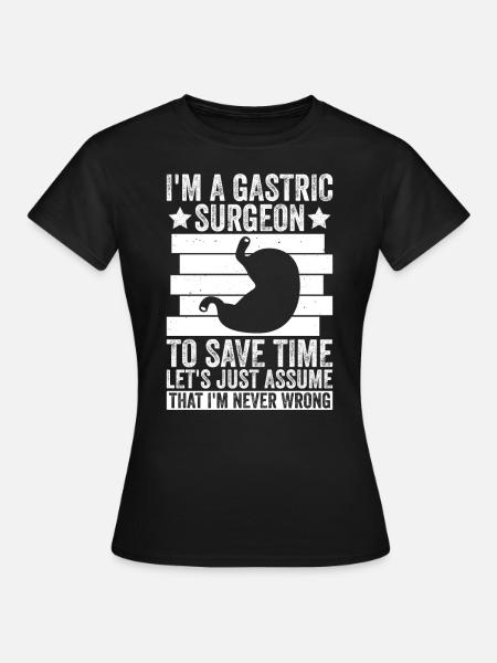 Magenchirurg Und Adipositasmanschette - Frauen T-Shirt - Schwarz