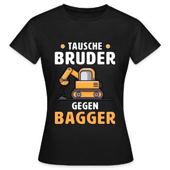 Échange frère contre pelleteuse - T-shirt Femme - noir - Devant - AI Model Female 172 dark (172cm)