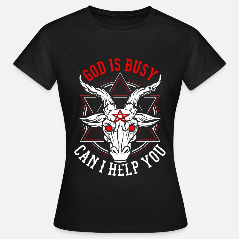 God Is Busy Can I Help You Devil Satanic Satan - Women's T-Shirt - black