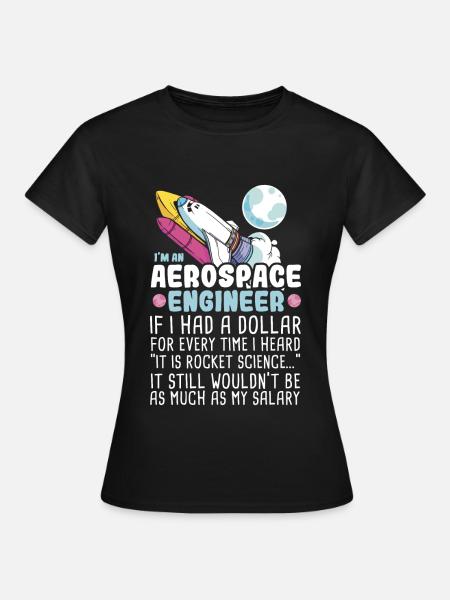 I’m an Aerospace Engineer Rocket Science - T-shirt dam - svart