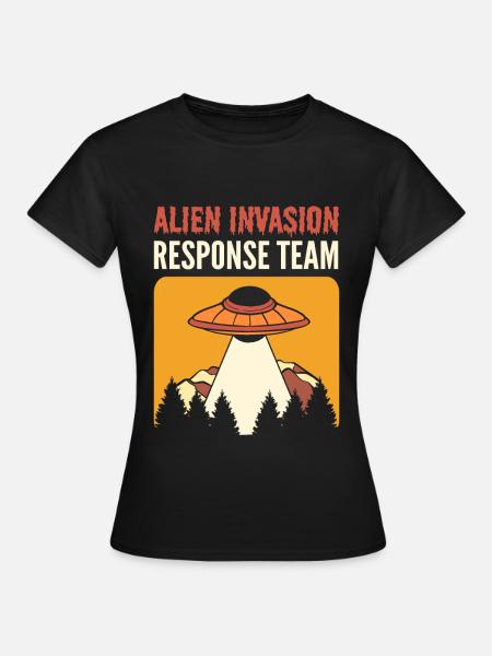 Alien Invasion Response Team Aliens UFO - Frauen T-Shirt - Schwarz