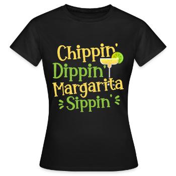 Chippin' Dippin' Margarita Sippin' Margarita Drink - Frauen T-Shirt - Schwarz - Vorne - AI Model Female 172 dark (172cm)