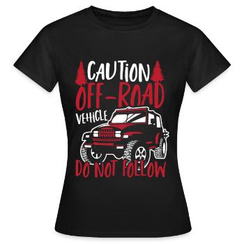 Attention véhicule hors route ne suivez pas hors route - T-shirt Femme - noir - Devant - AI Model Female 172 dark (172cm)