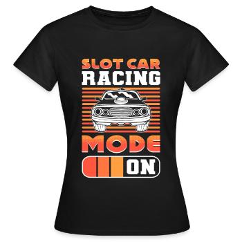 Slot Car Rennen Slot Car Race Slotcar Rennen - Frauen T-Shirt - Schwarz - Vorne - AI Model Female 172 dark (172cm)