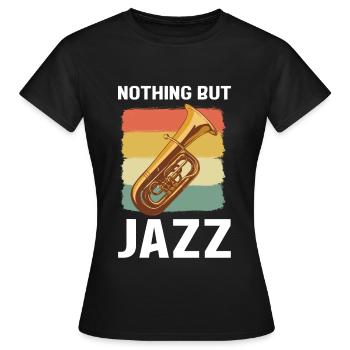 Rien que du jazz jazz musique jazz jazz auditeur - T-shirt Femme - noir - Devant - AI Model Female 172 dark (172cm)