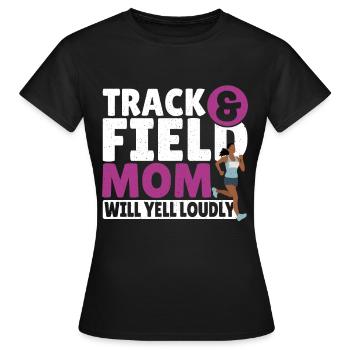 Une maman d’athlétisme criera fort en athlétisme - T-shirt Femme - noir - Devant - AI Model Female 172 dark (172cm)